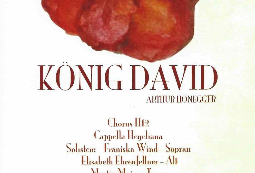 Chorus h12 – König David (A. Honegger), Mai 2015